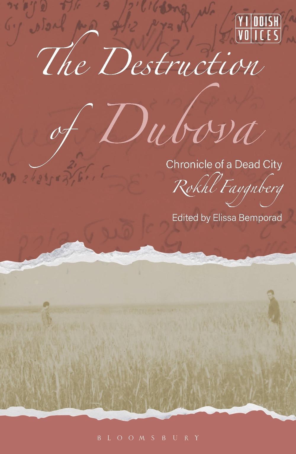 The Destruction of Dubova, 9781350517097