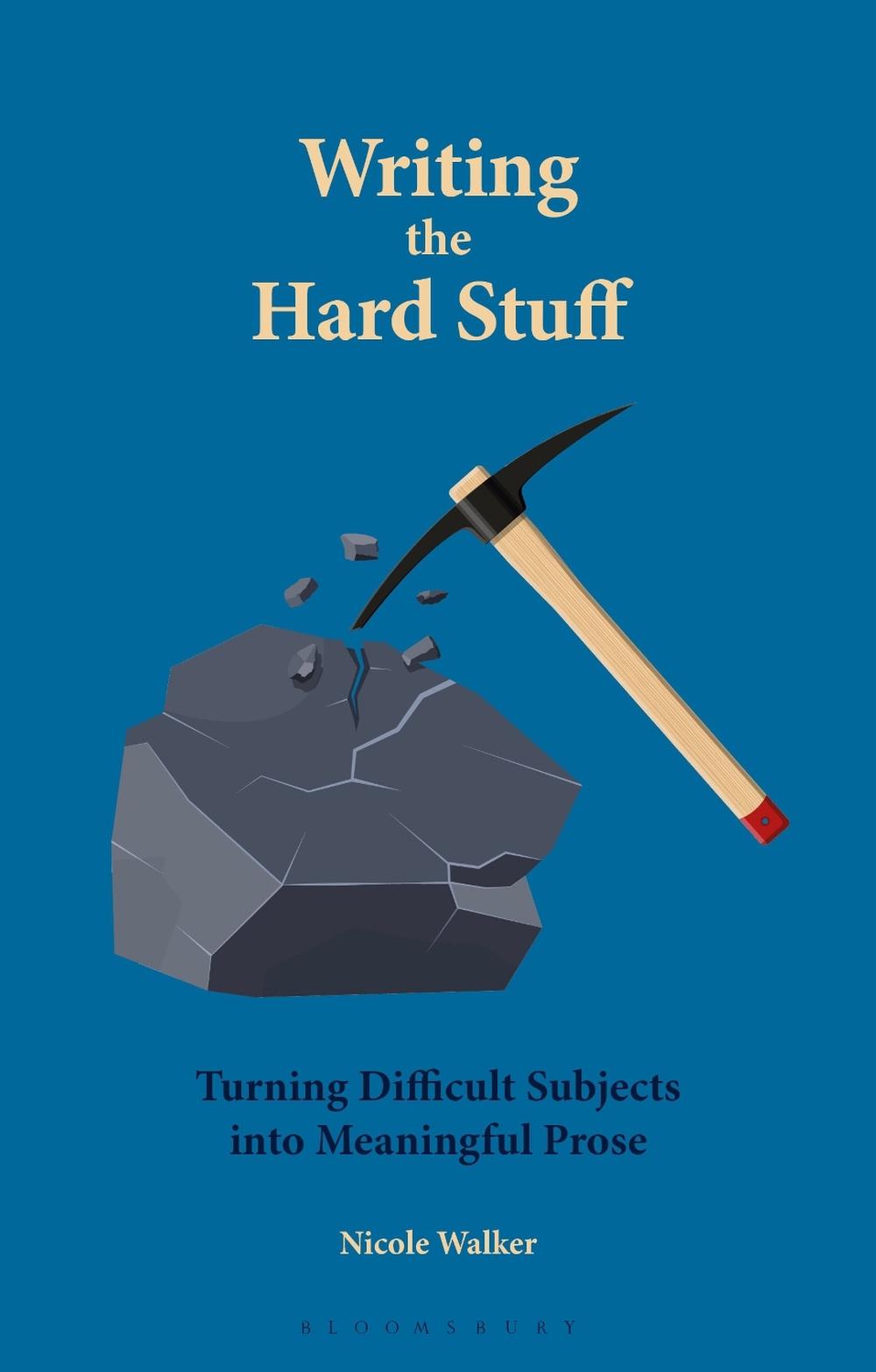 Writing the Hard Stuff, 9781350518650