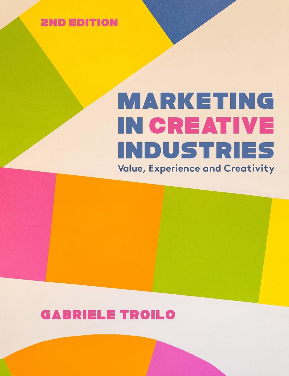 Marketing in Creative Industries, 9781350522602