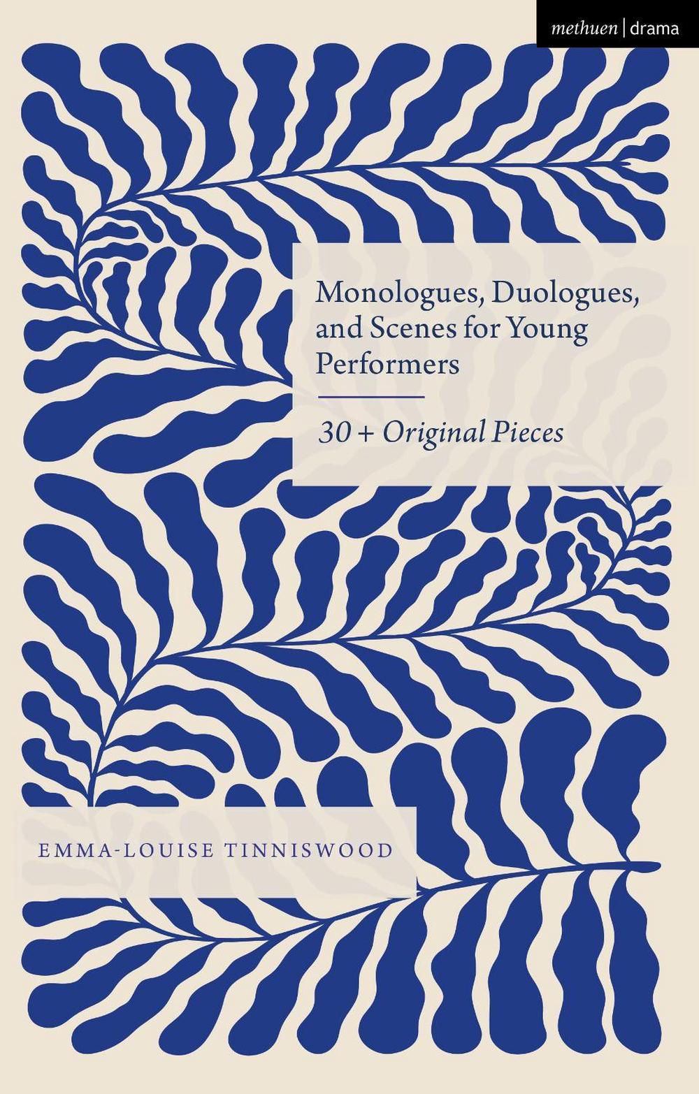 Monologues, Duologues and Scenes for Young Performers, 9781350530287