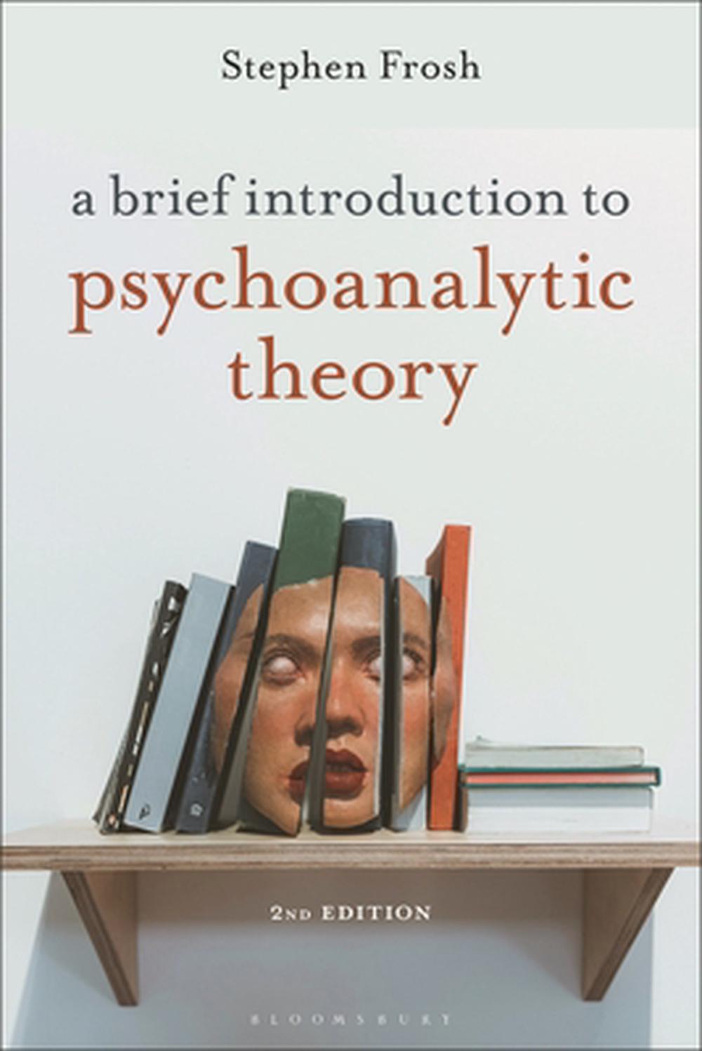 A Brief Introduction to Psychoanalytic Theory, 9781350534063