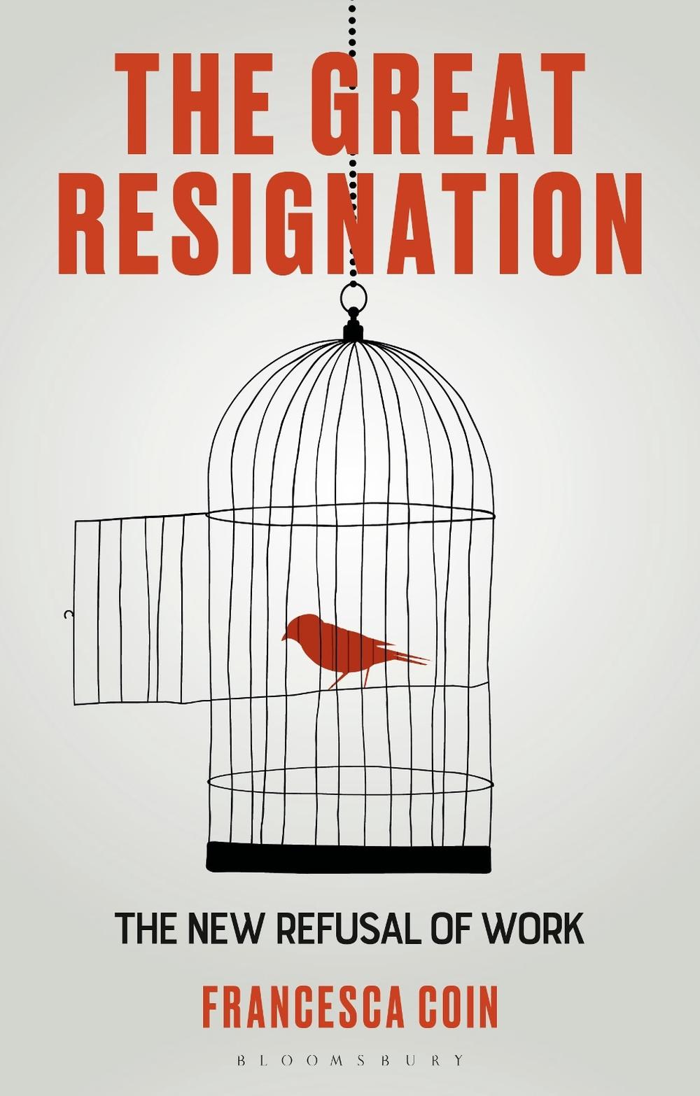 The Great Resignation, 9781350534360