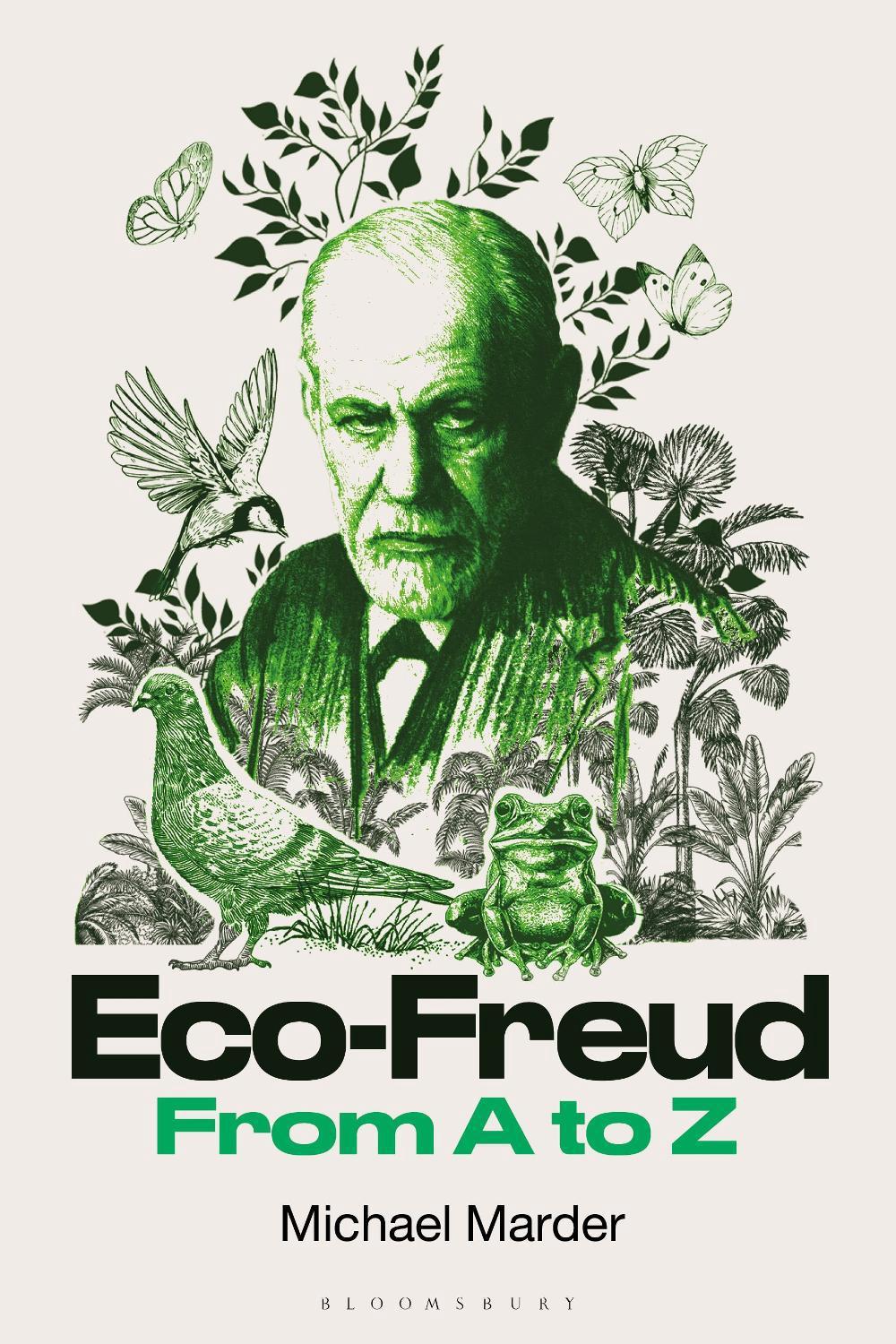 Eco-Freud From A to Z, 9781350538436