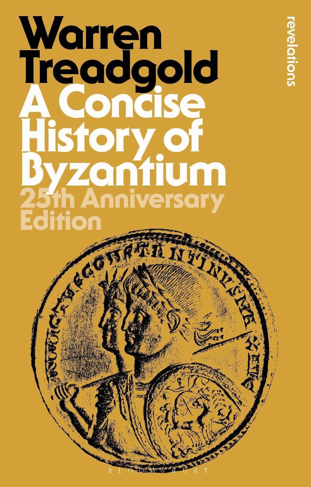 A Concise History of Byzantium by Warren Treadgold - ISBN: 9781350541337