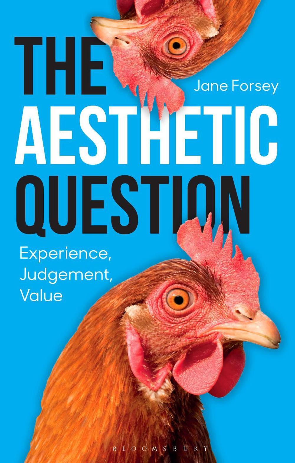 The Aesthetic Question, 9781350552319