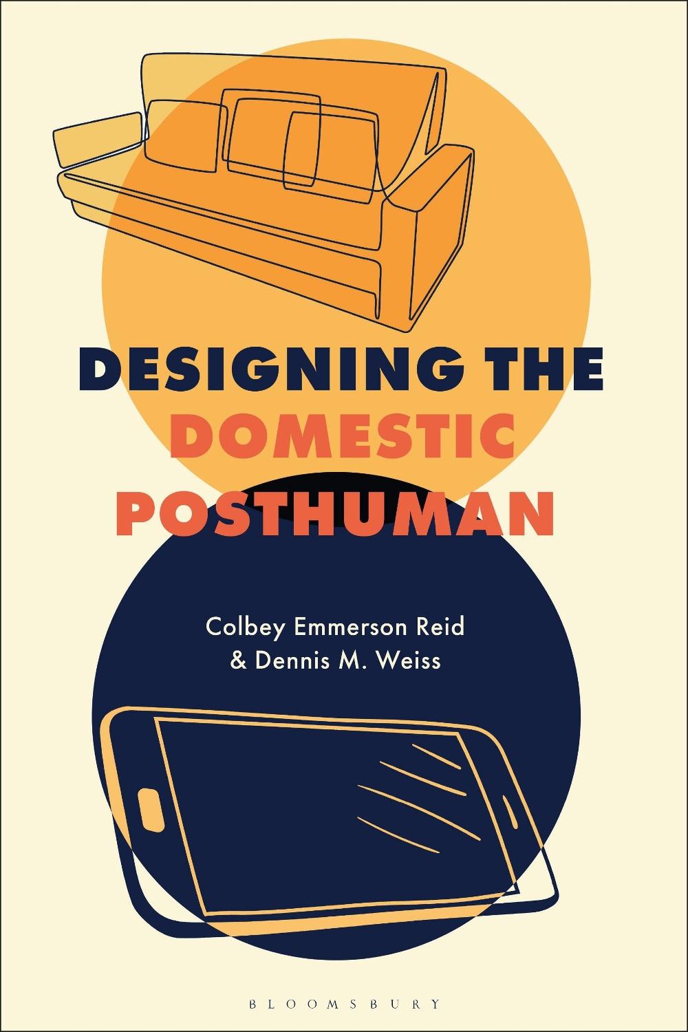 Designing the Domestic Posthuman, 9781350566798