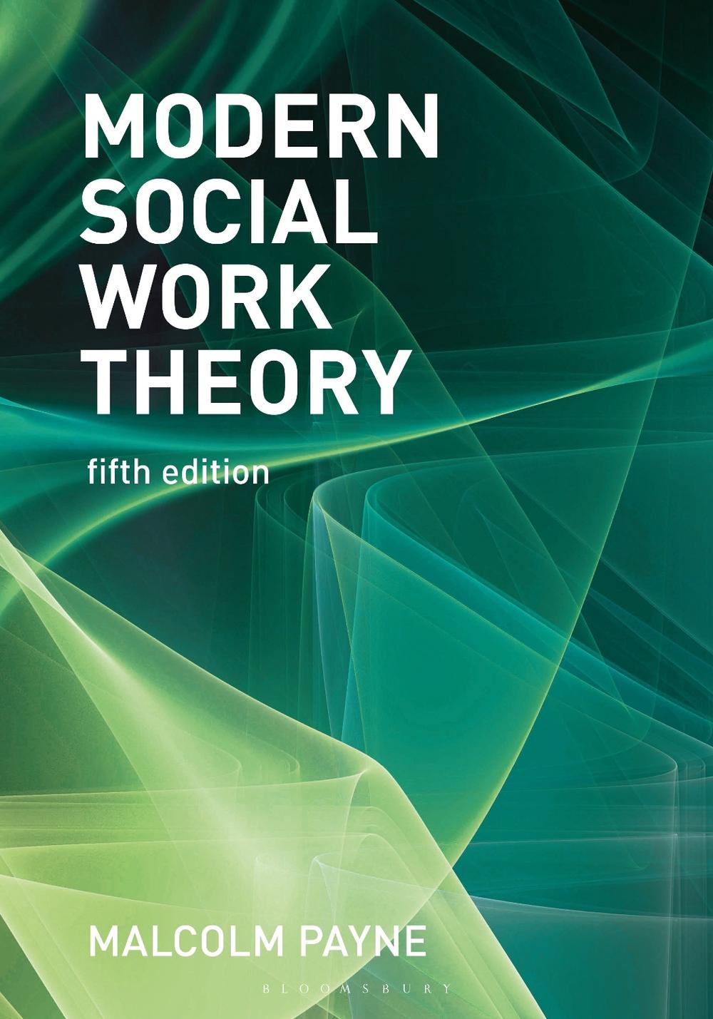 Modern Social Work Theory, 9781352011081