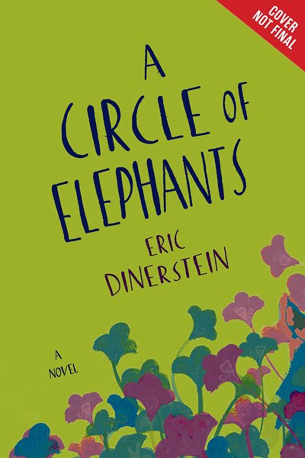A Circle Of Elephants by Eric Dinerstein - ISBN: 9781368016582