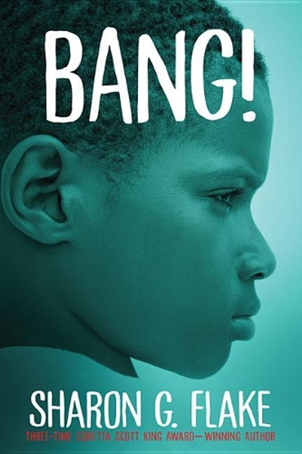 Bang! by Sharon G. Flake - ISBN: 9781368019408