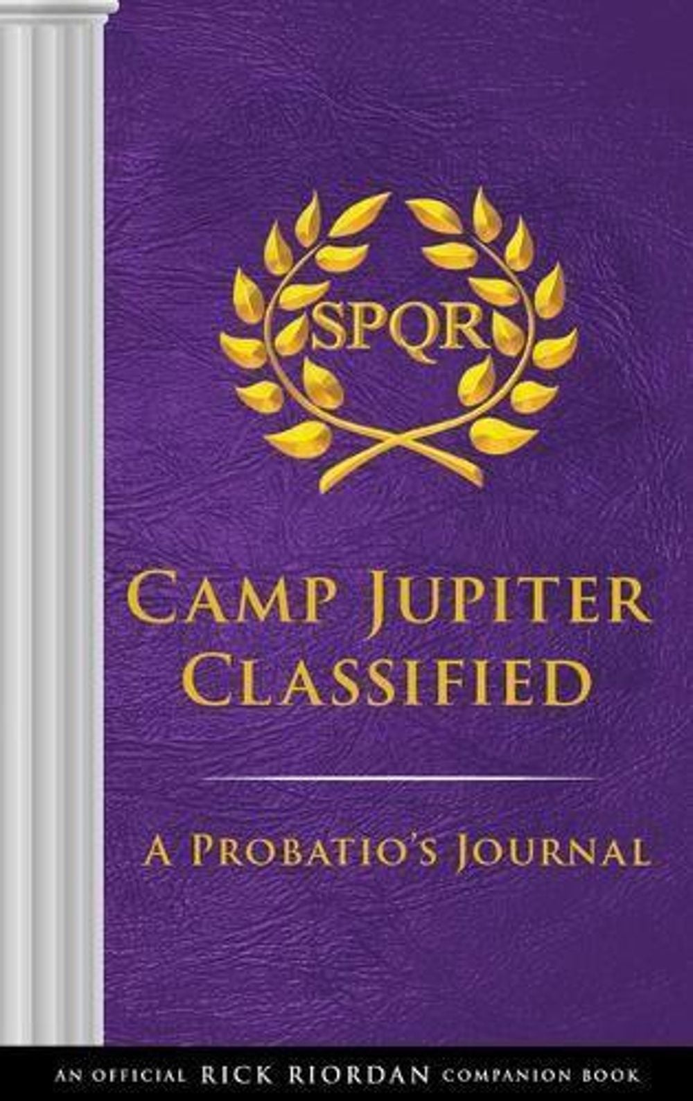The Trials of Apollo: Camp Jupiter Classified-An Official Rick Riordan Companion Book by Rick Riordan - ISBN: 9781368024051