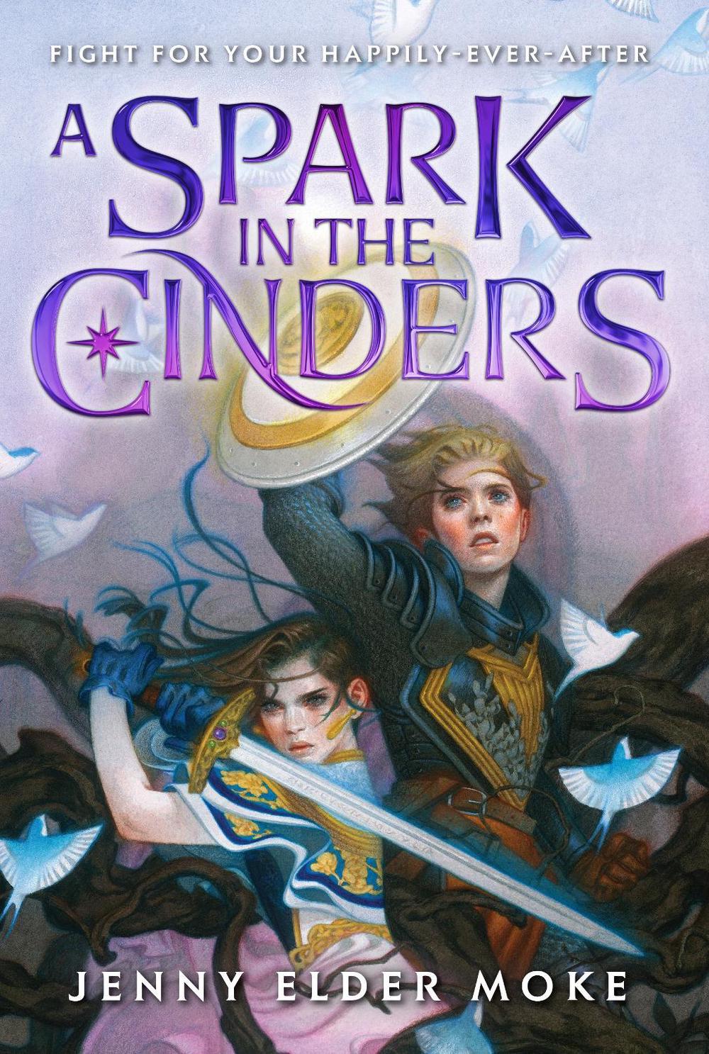 A Spark In The Cinders by Jenny Elder Moke - ISBN: 9781368039918