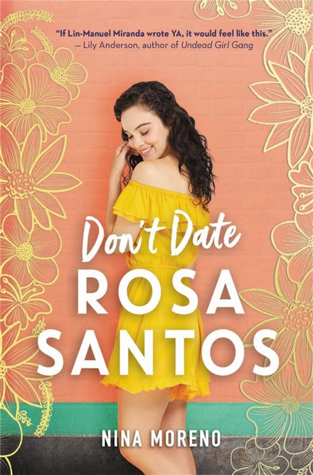 Don't Date Rosa Santos by Nina Moreno - ISBN: 9781368040860