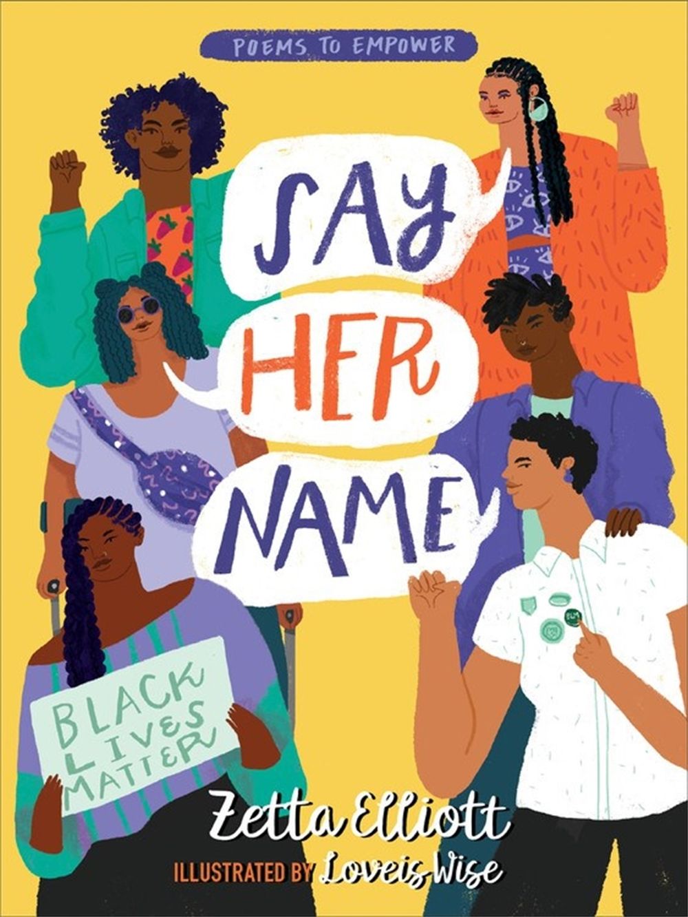 Say Her Name by Zetta Elliott - ISBN: 9781368045247