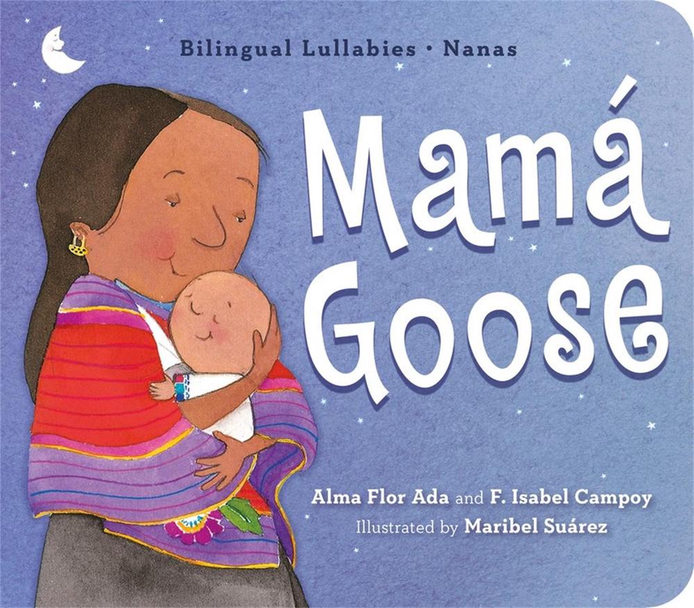 Mama Goose by Alma Flor Ada - ISBN: 9781368045414