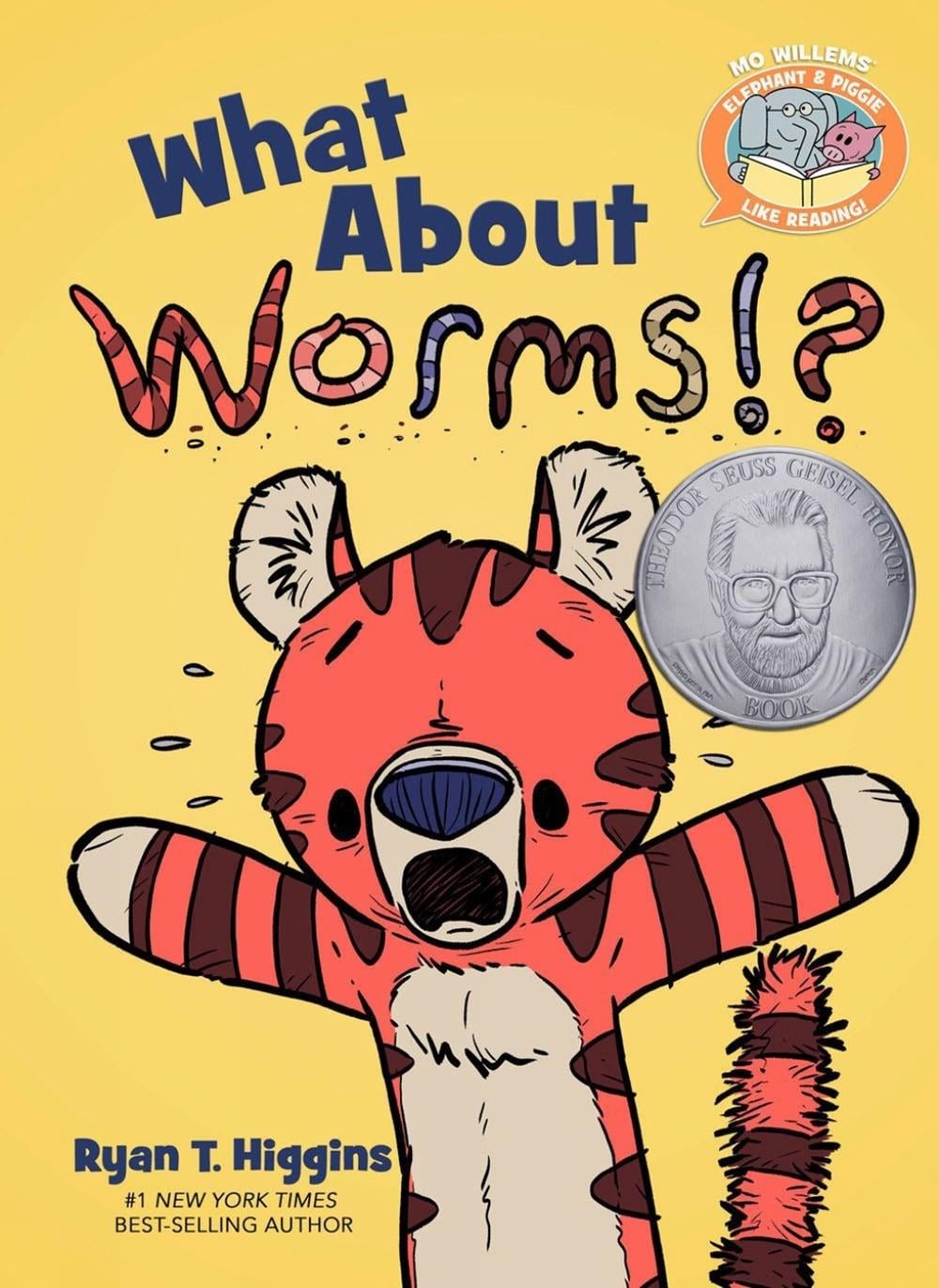 What About Worms ? ( Elephant & Piggie Like Reading ) by Ryan Higgins - ISBN: 9781368045735
