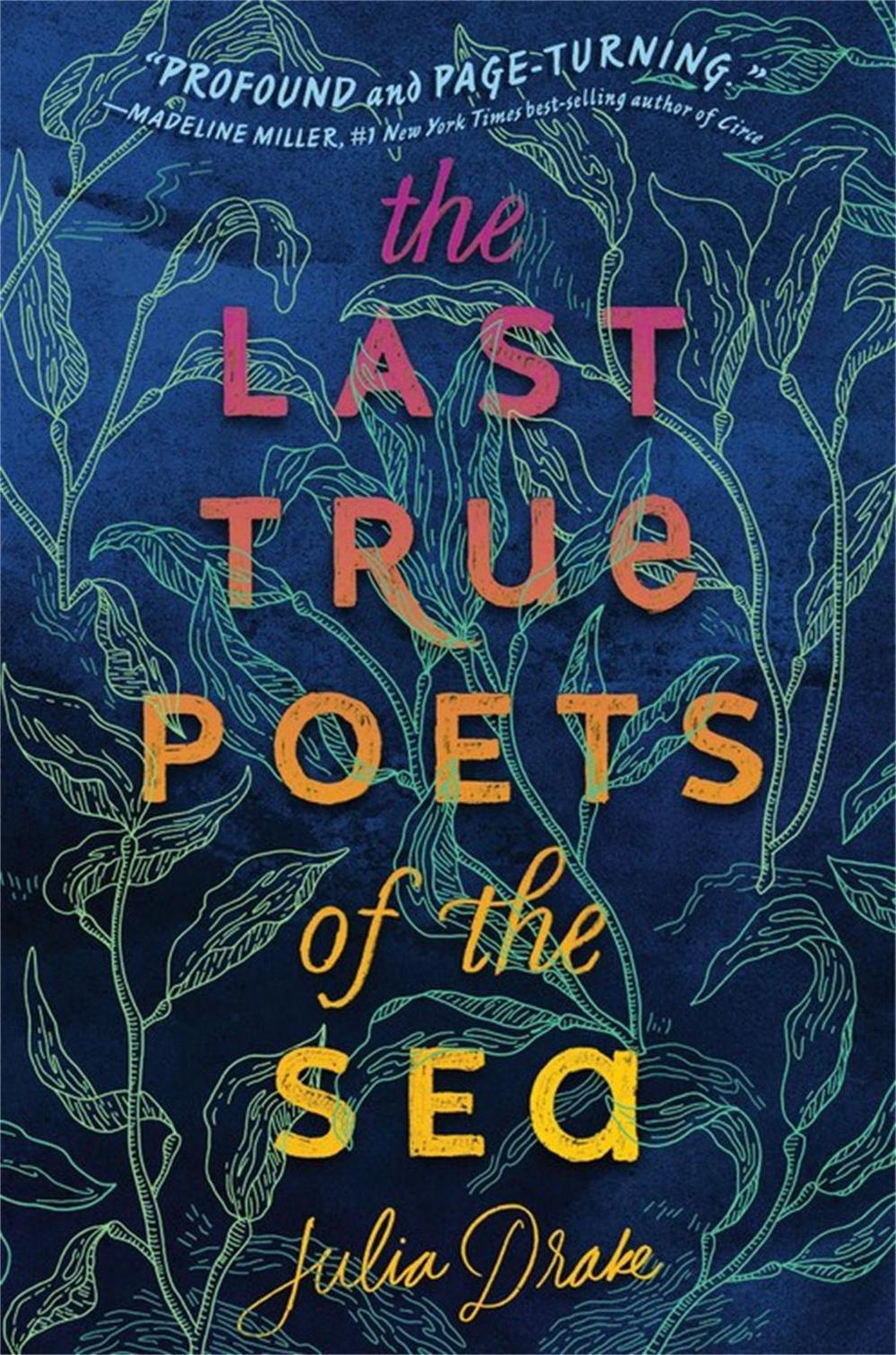 The Last True Poets Of The Sea, 9781368048088