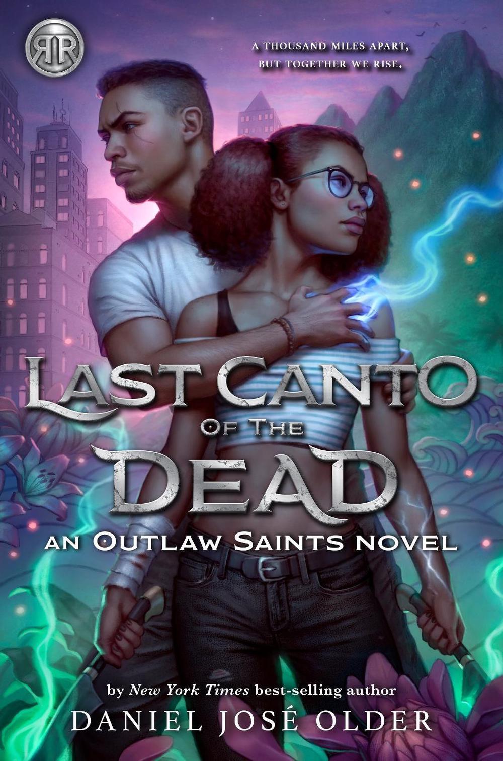 Rick Riordan Presents Last Canto Of The Dead by Daniel Jose Older - ISBN: 9781368070904