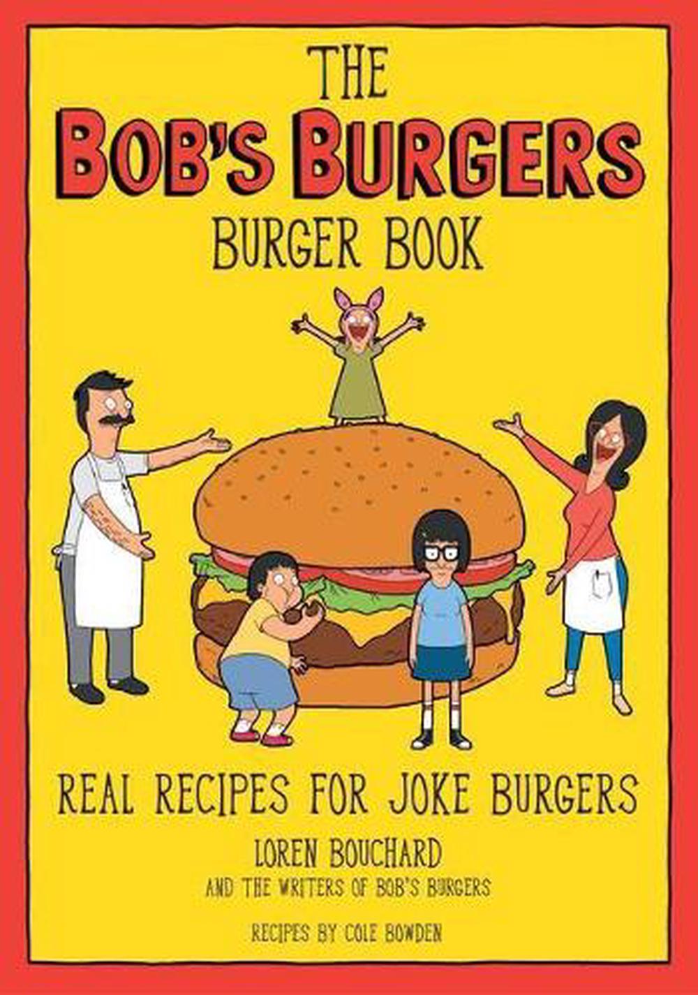 The Bob's Burgers Burger Book, 9781368071062