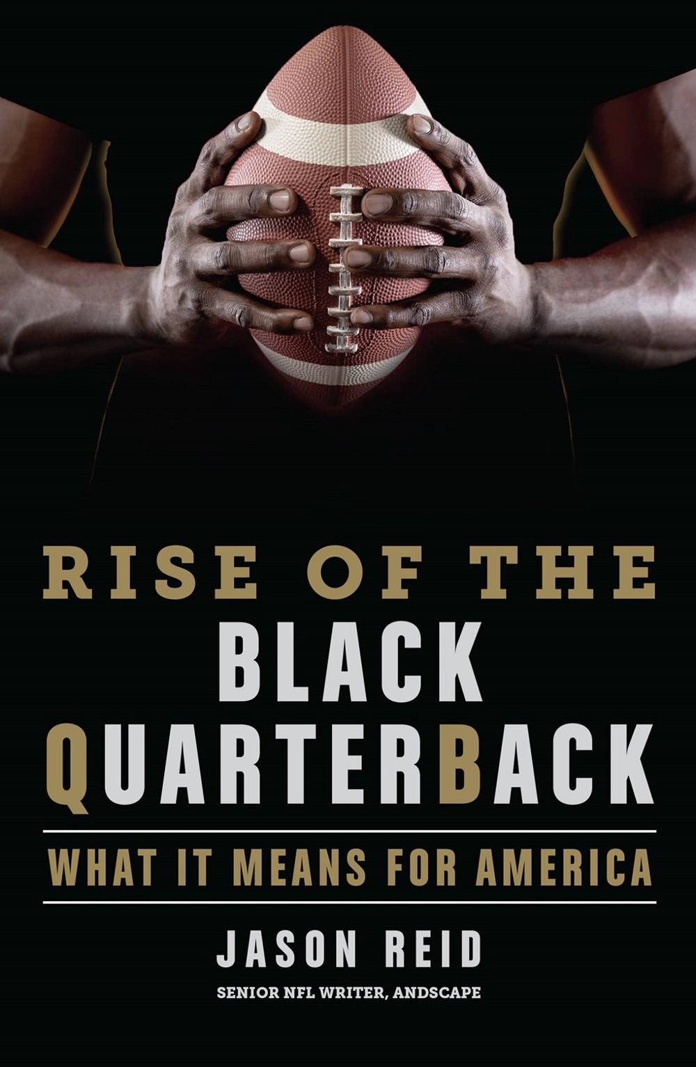 Rise of the Black Quarterback by Jason Reid - ISBN: 9781368076623