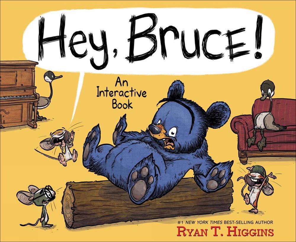 Hey, Bruce! by Ryan T. Higgins - ISBN: 9781368084116