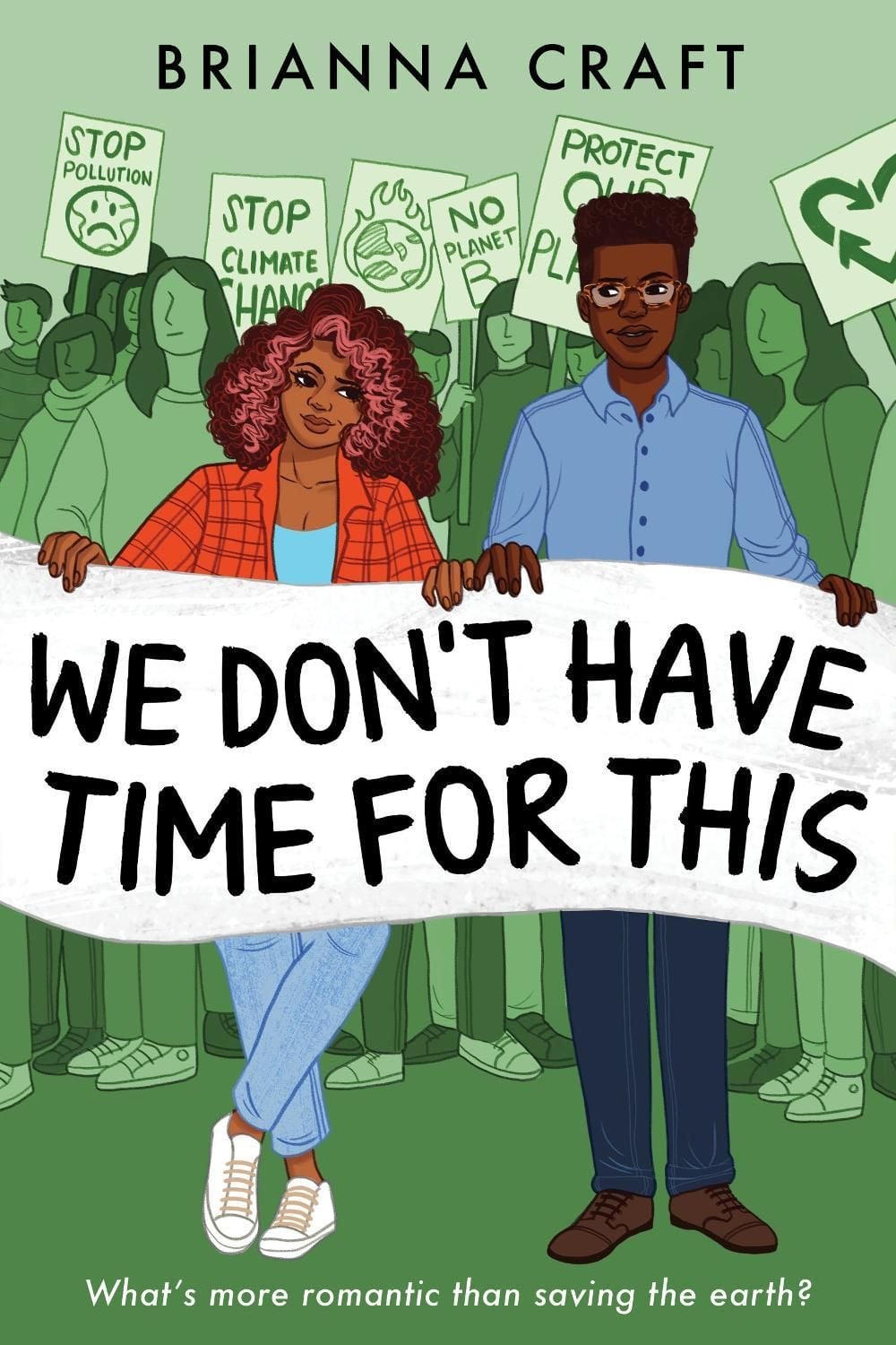 We Don't Have Time for This by Brianna Craft - ISBN: 9781368092333