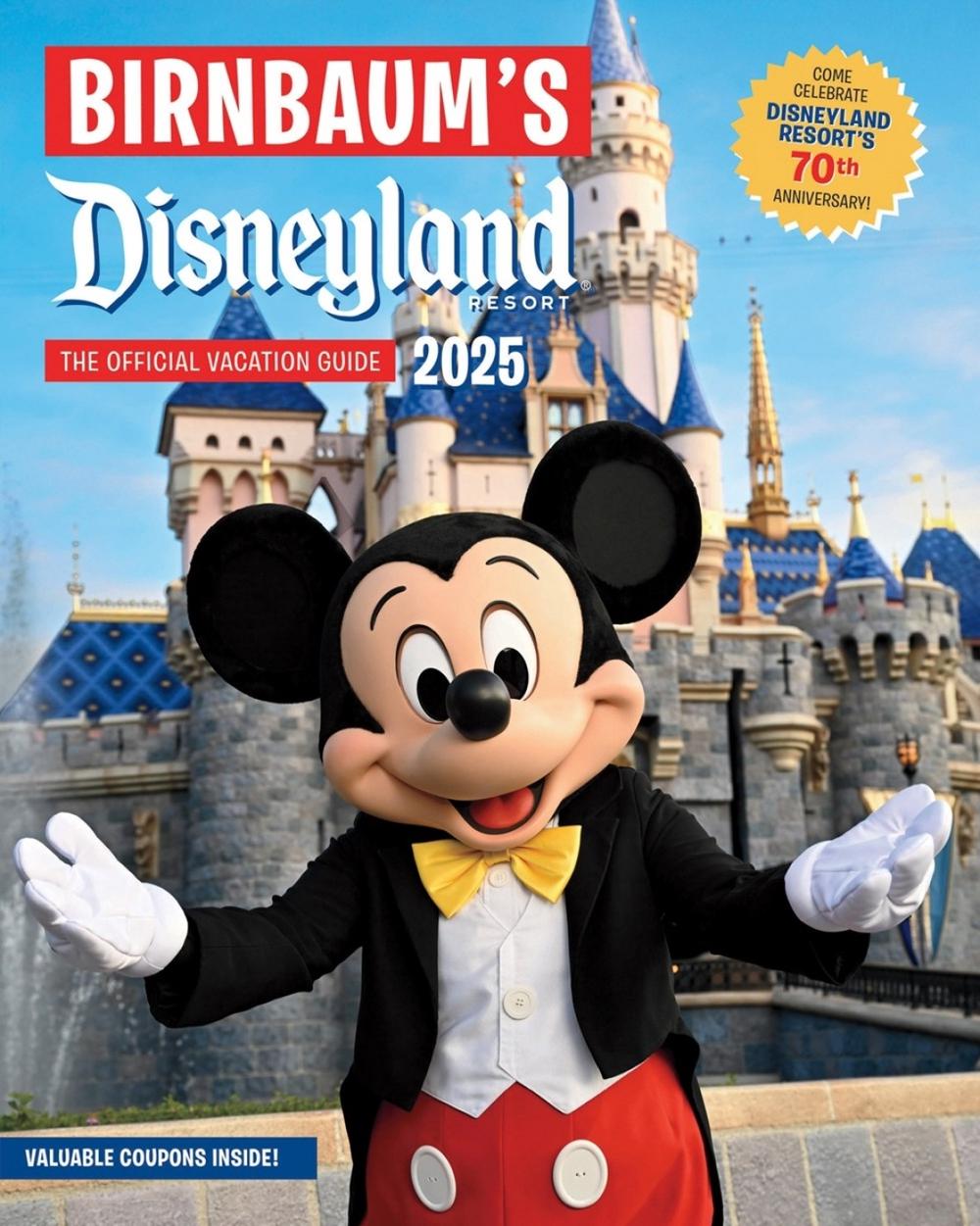 Birnbaum's 2025 Disneyland Resort, 9781368094825