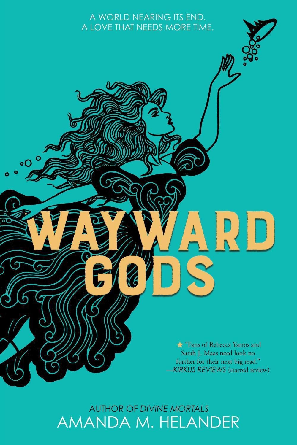 Wayward Gods by Amanda M. Helander - ISBN: 9781368096201