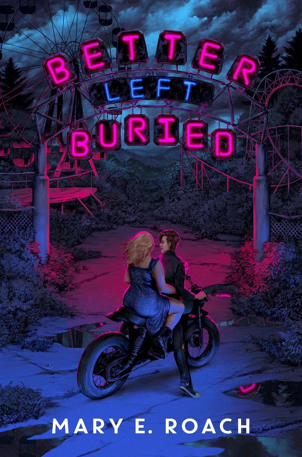 Better Left Buried by Mary E. Roach - ISBN: 9781368098403