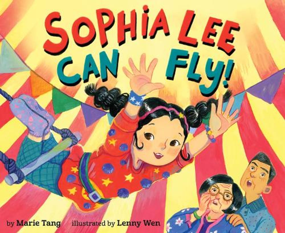 Sophia Lee Can Fly! by Marie Tang - ISBN: 9781368098717