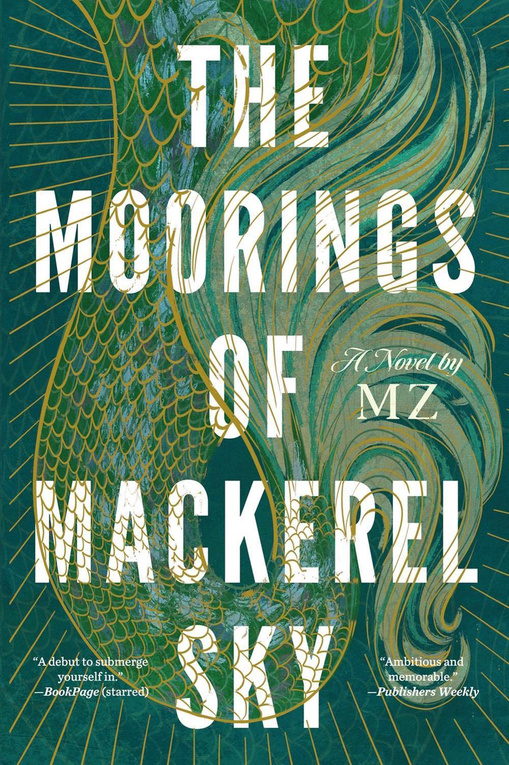 The Moorings of Mackerel Sky by Mz - ISBN: 9781368103800