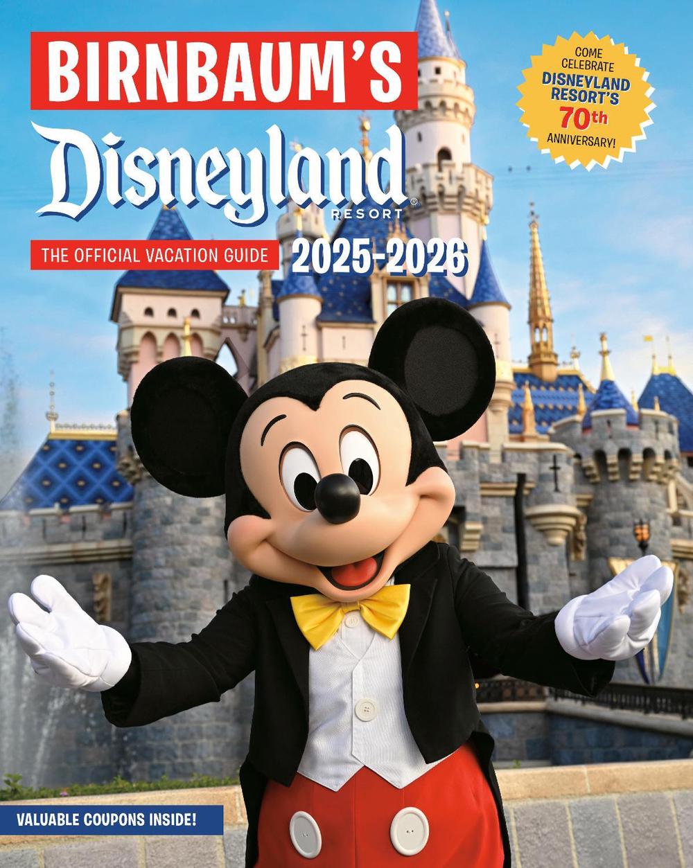 Birnbaum's 2025'2026 Disneyland Resort, 9781368104968