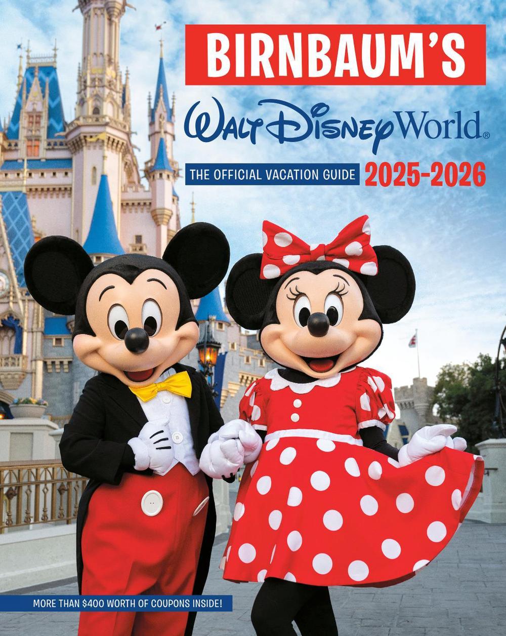 Birnbaum's 2025'2026 Walt Disney World, 9781368104982