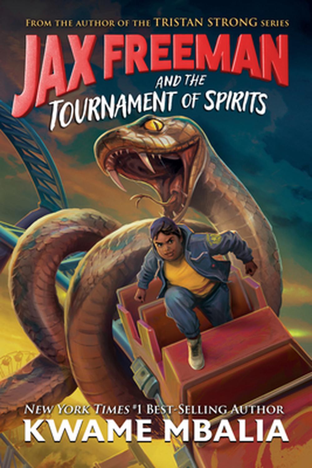 Jax Freeman and the Tournament of Spirits by Kwame Mbalia - ISBN: 9781368110822