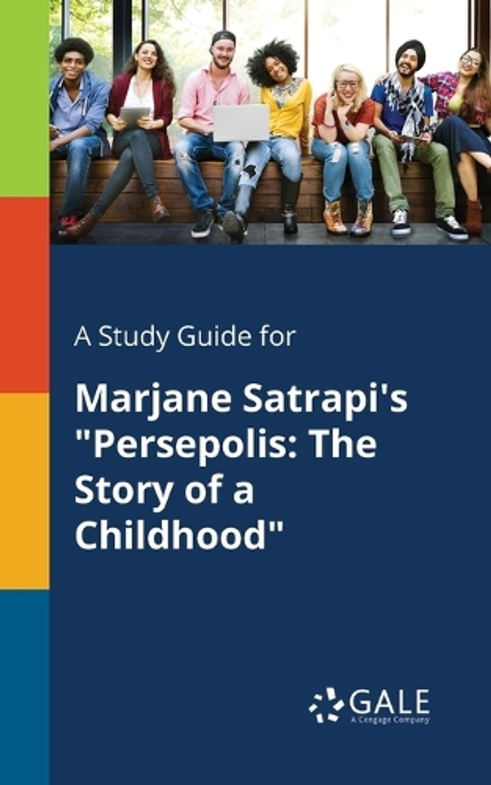 A Study Guide for Marjane Satrapi's "Persepolis by Cengage Learning ...