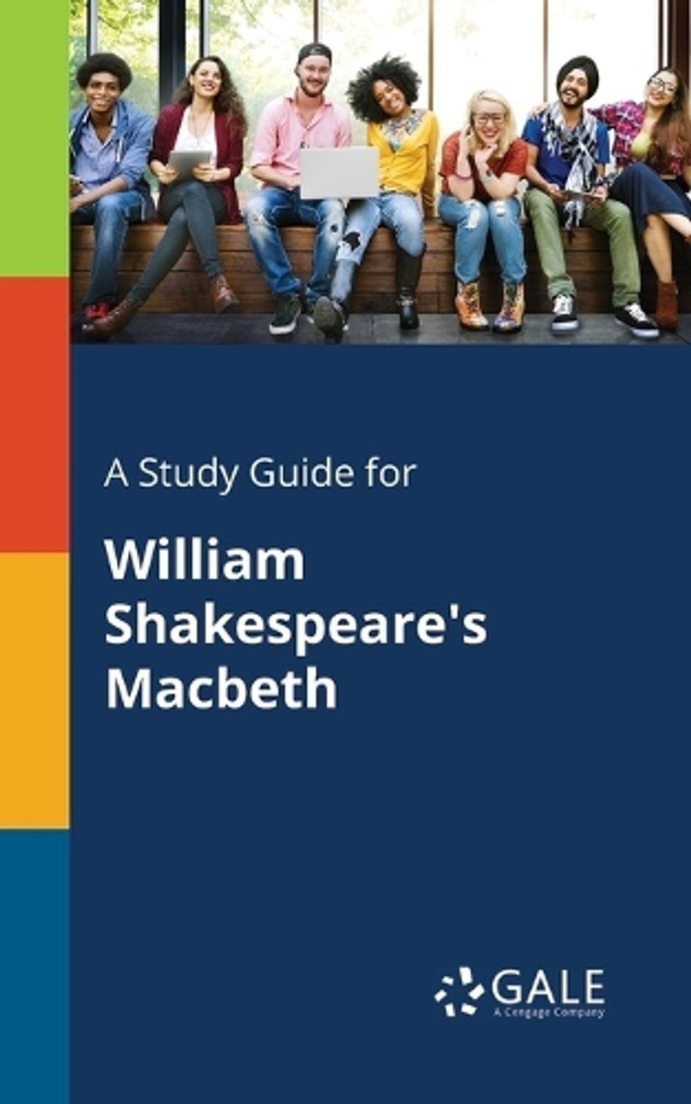 A Study Guide for William Shakespeare's Macbeth by Cengage Learning ...
