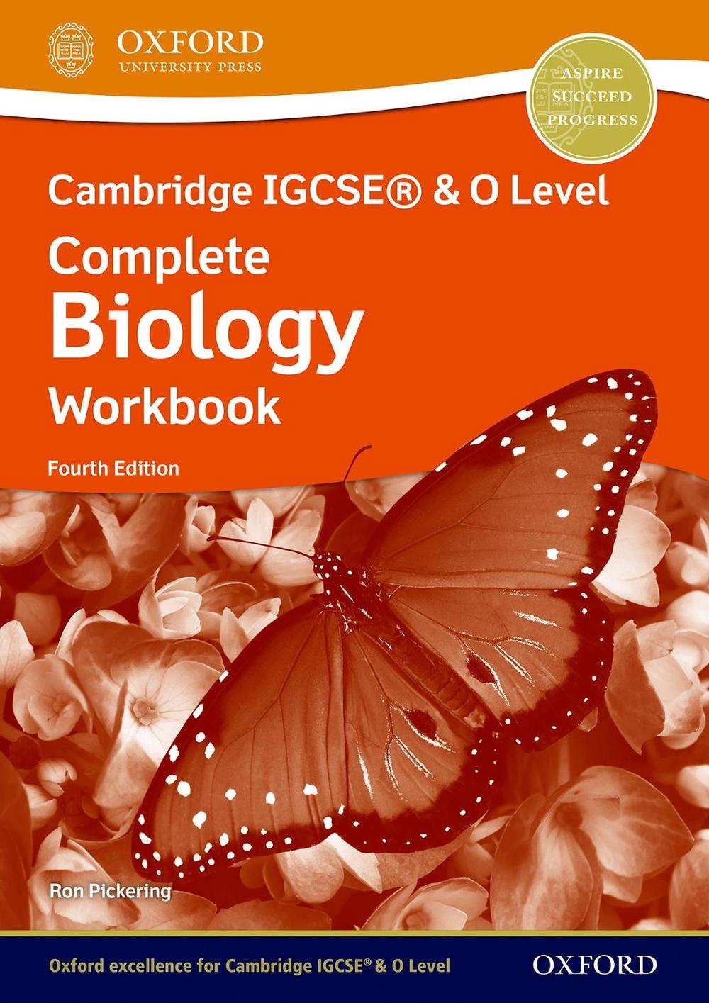 Cambridge IGCSE® & O Level Complete Biology: Workbook Fourth Edition, 4th Edition by Ron Pickering - ISBN: 9781382005838