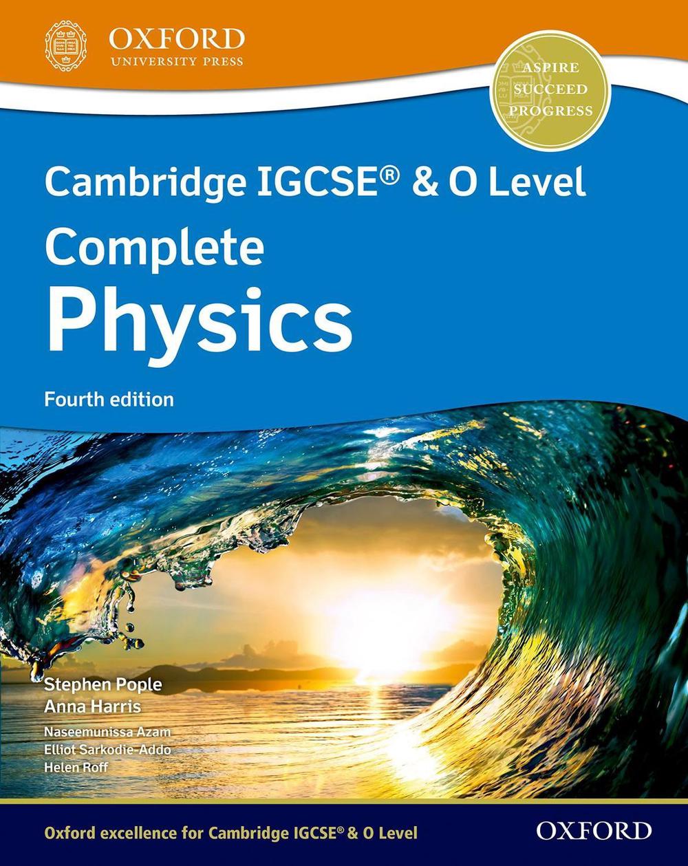 Cambridge IGCSE® & O Level Complete Physics: Student Book Fourth Edition, 4th Edition, 9781382005944