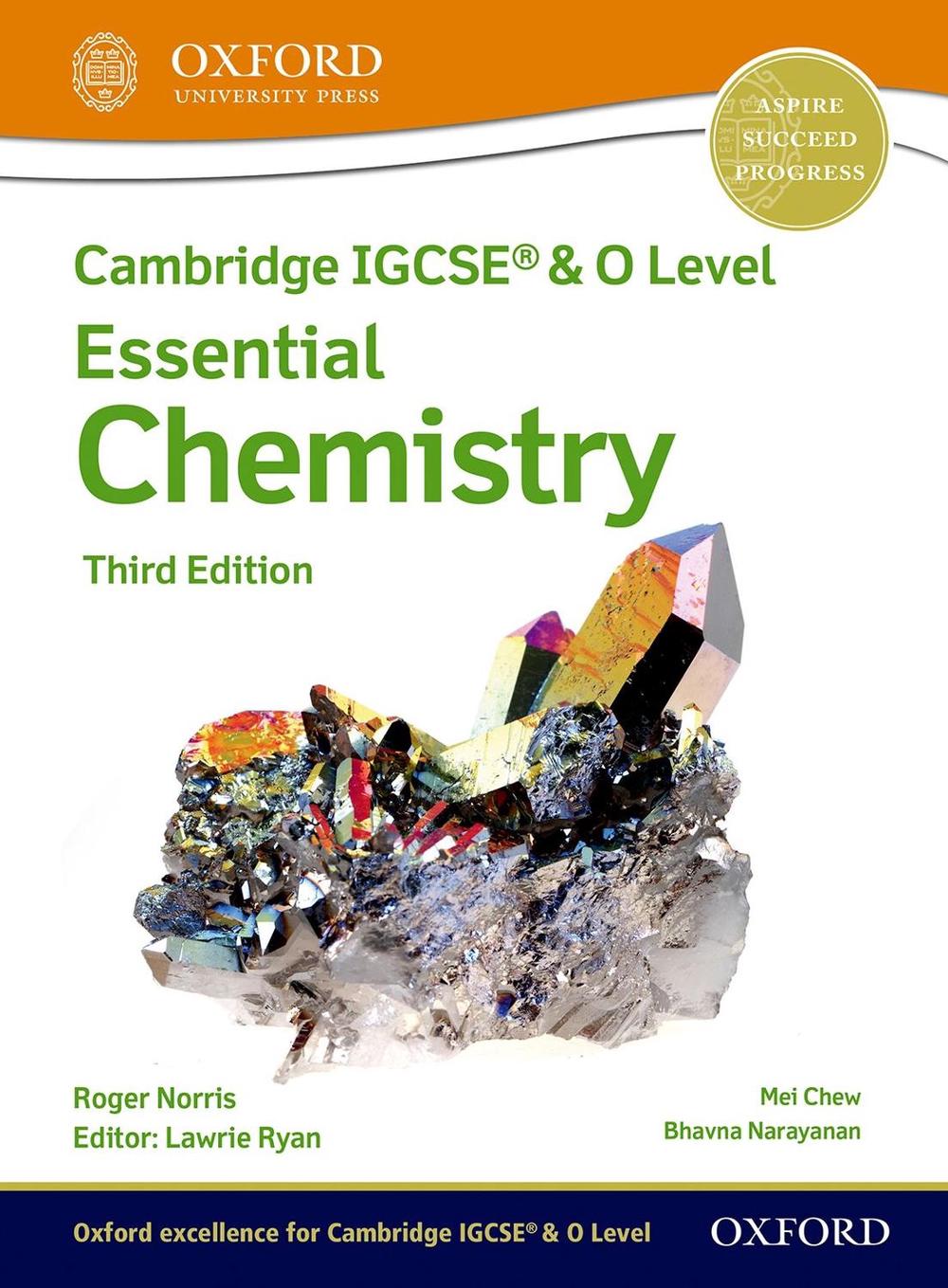 Cambridge IGCSE® & O Level Essential Chemistry: Student Book