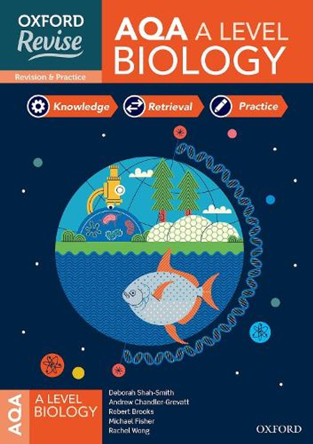 Oxford Revise: AQA A Level Biology Complete Revision and Practice by ...