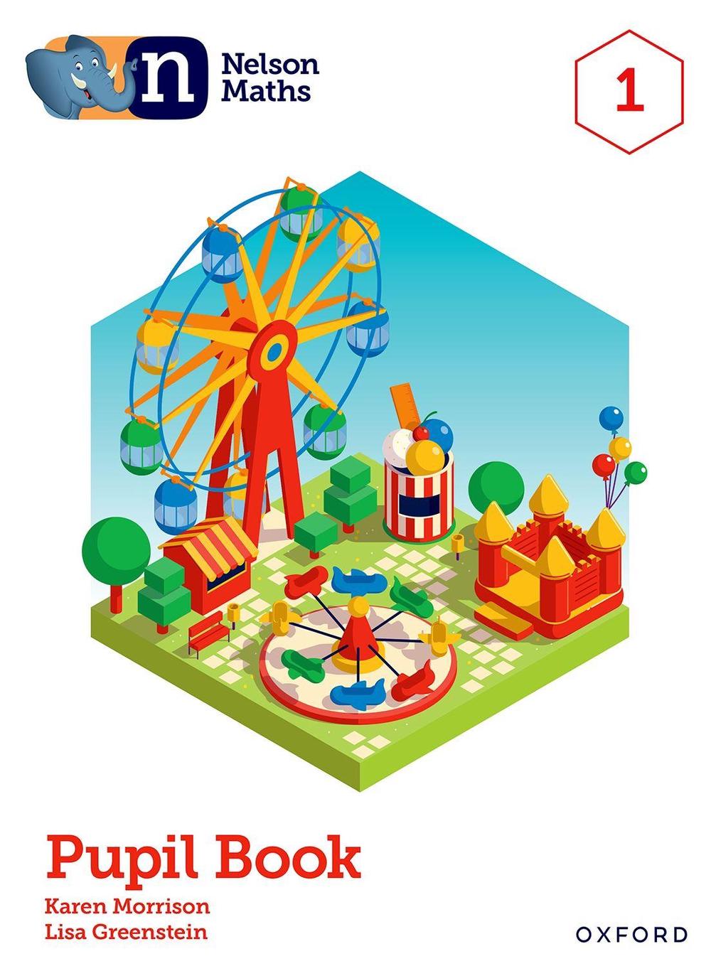 Nelson Maths: Pupil Book 1, 1st Edition, 9781382009980