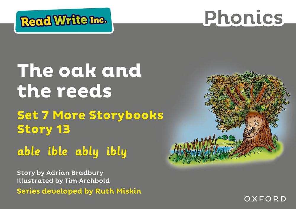 Read Write Inc. Phonics: The oak and the reeds (Grey Set 7A Storybook ...