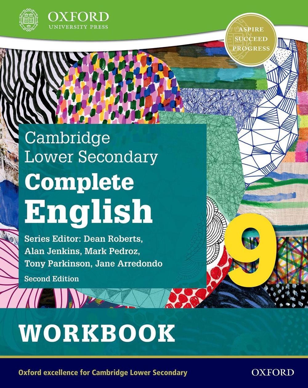 Cambridge Lower Secondary Complete English 9: Workbook (Second Edition), 1st Edition by Jane Arredondo - ISBN: 9781382019491