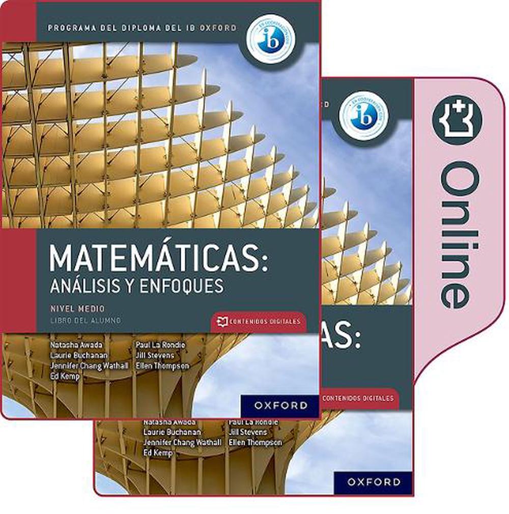 Matemáticas IB Análisis y Enfoques, Nivel Medio, Paquete de Libro