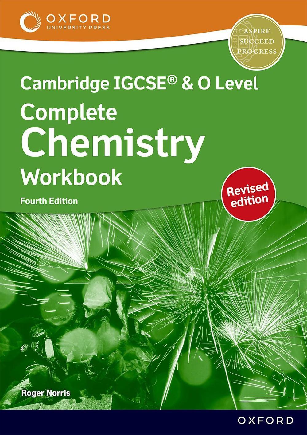 Cambridge Complete Chemistry for IGCSE® & O Level: Workbook (Revised), 4th Edition, 9781382038409