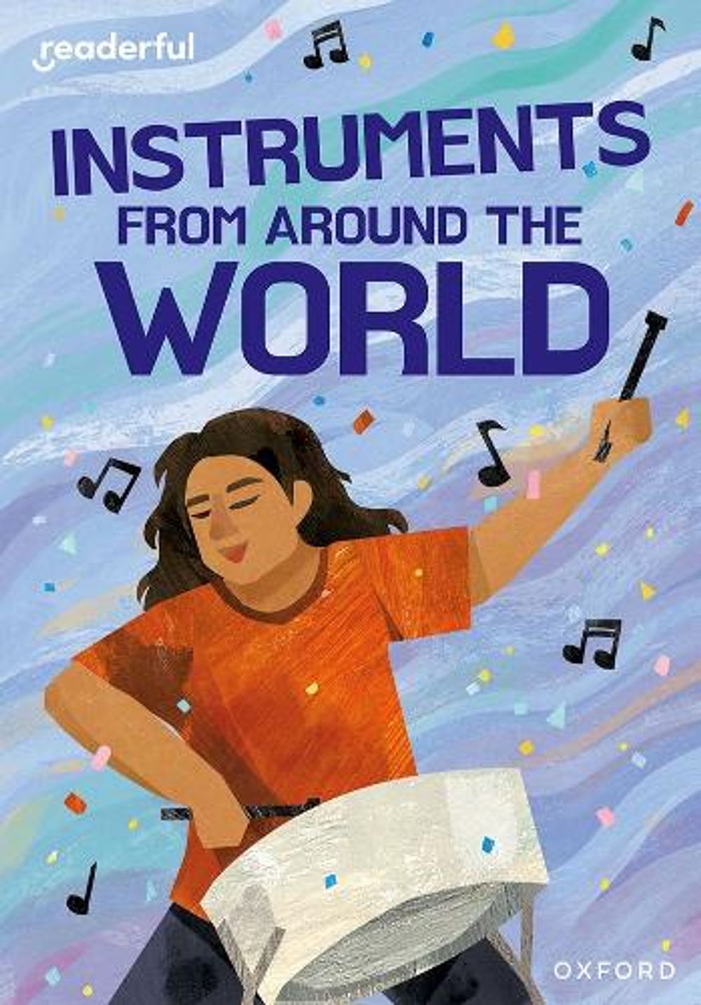 Readerful Rise: Oxford Reading Level 11: Instruments from Around the ...