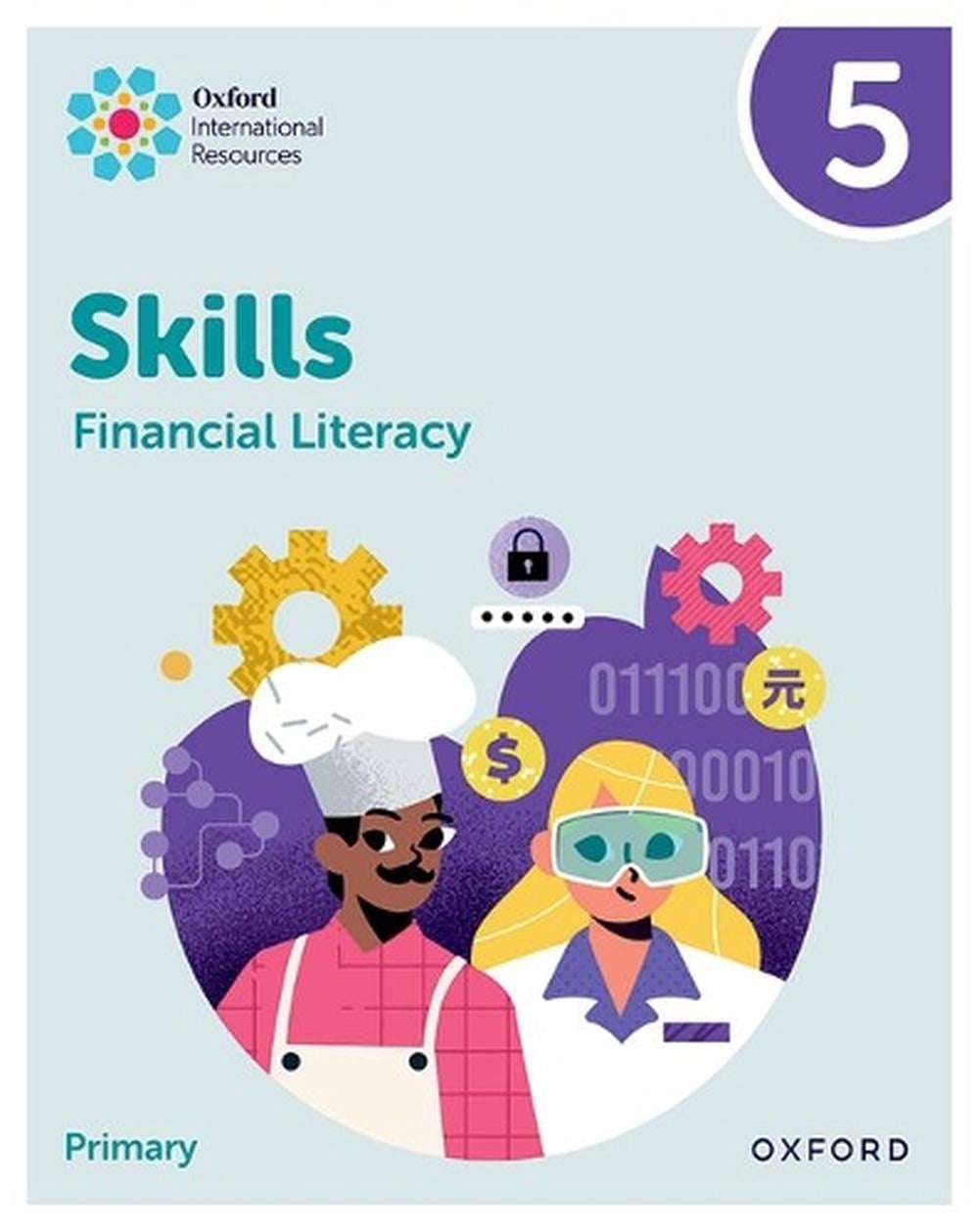 Oxford International Skills: Financial Literacy: Practice Book 5 by ...