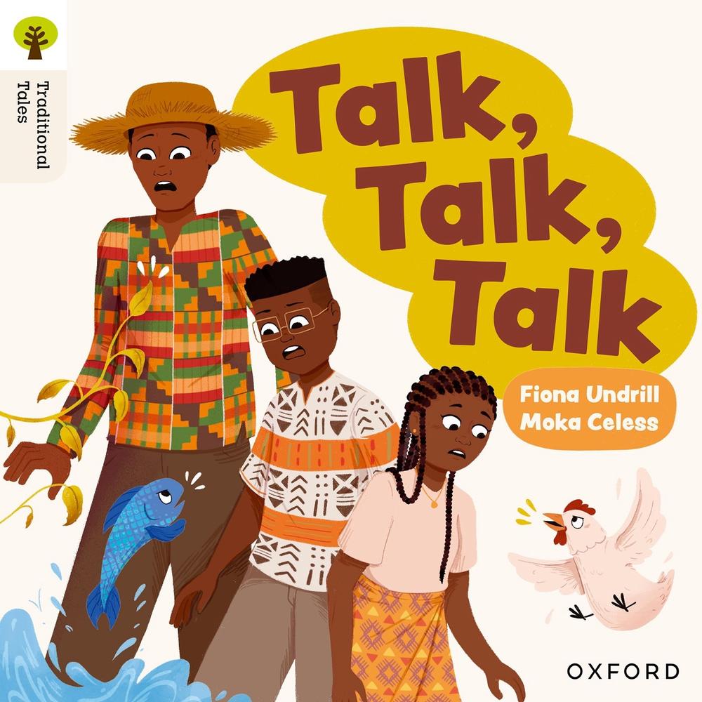 Oxford Reading Tree Traditional Tales: Level 6: Talk, Talk, Talk, 9781382046596