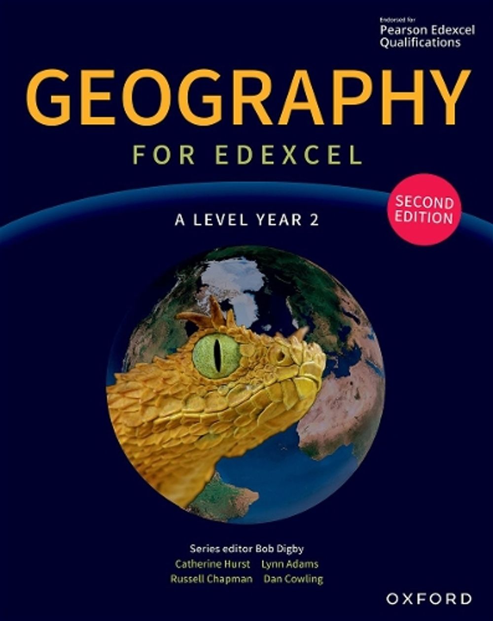 Geography for Edexcel A Level Year 2 second edition Student Book, 2nd Edition by Bob Digby - ISBN: 9781382046992