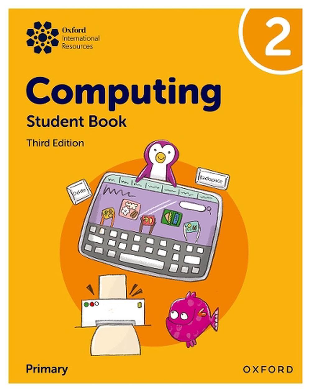 Oxford International Primary Computing: Student Book 2, 9781382047333