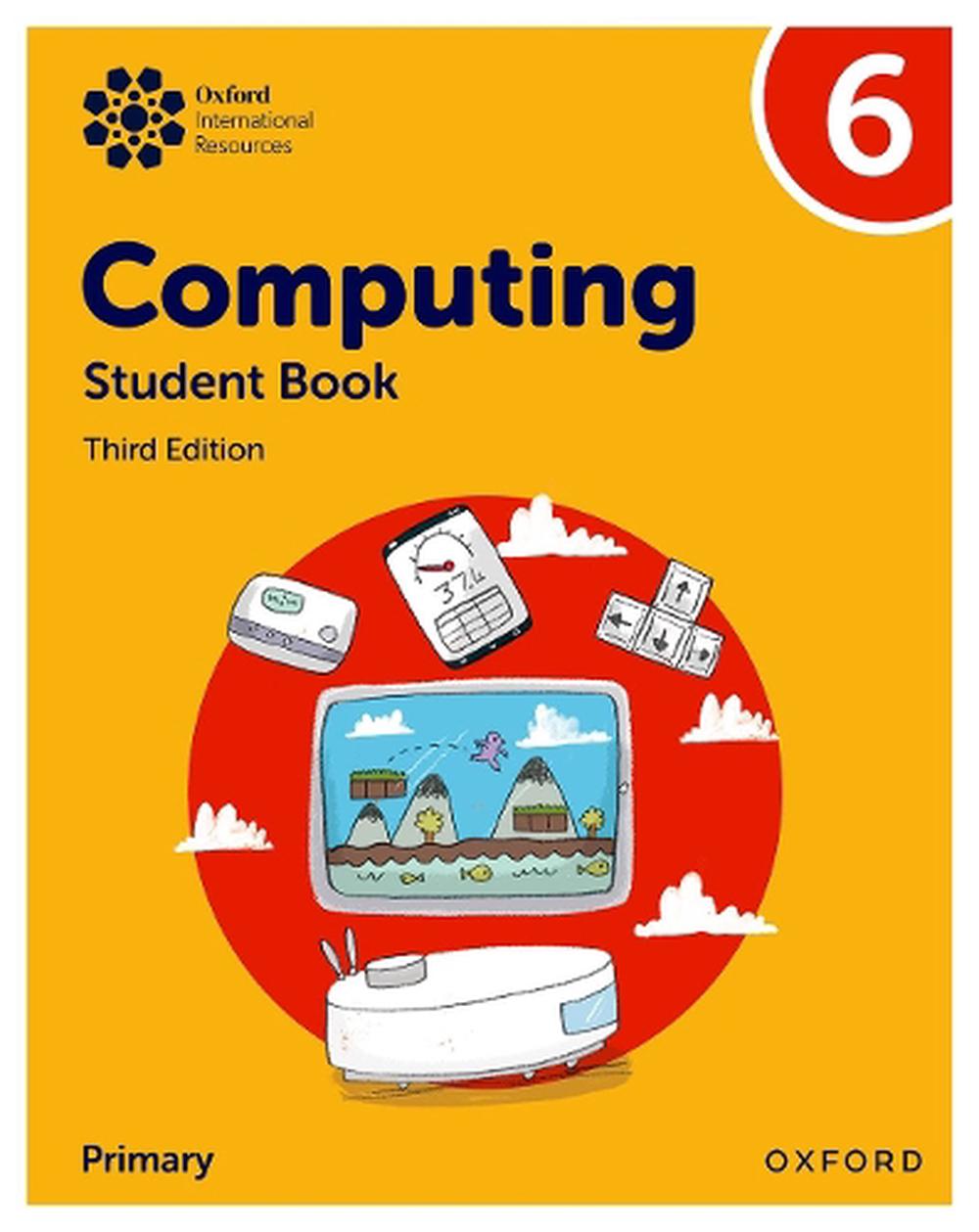 Oxford International Primary Computing: Student Book 6, 9781382047371